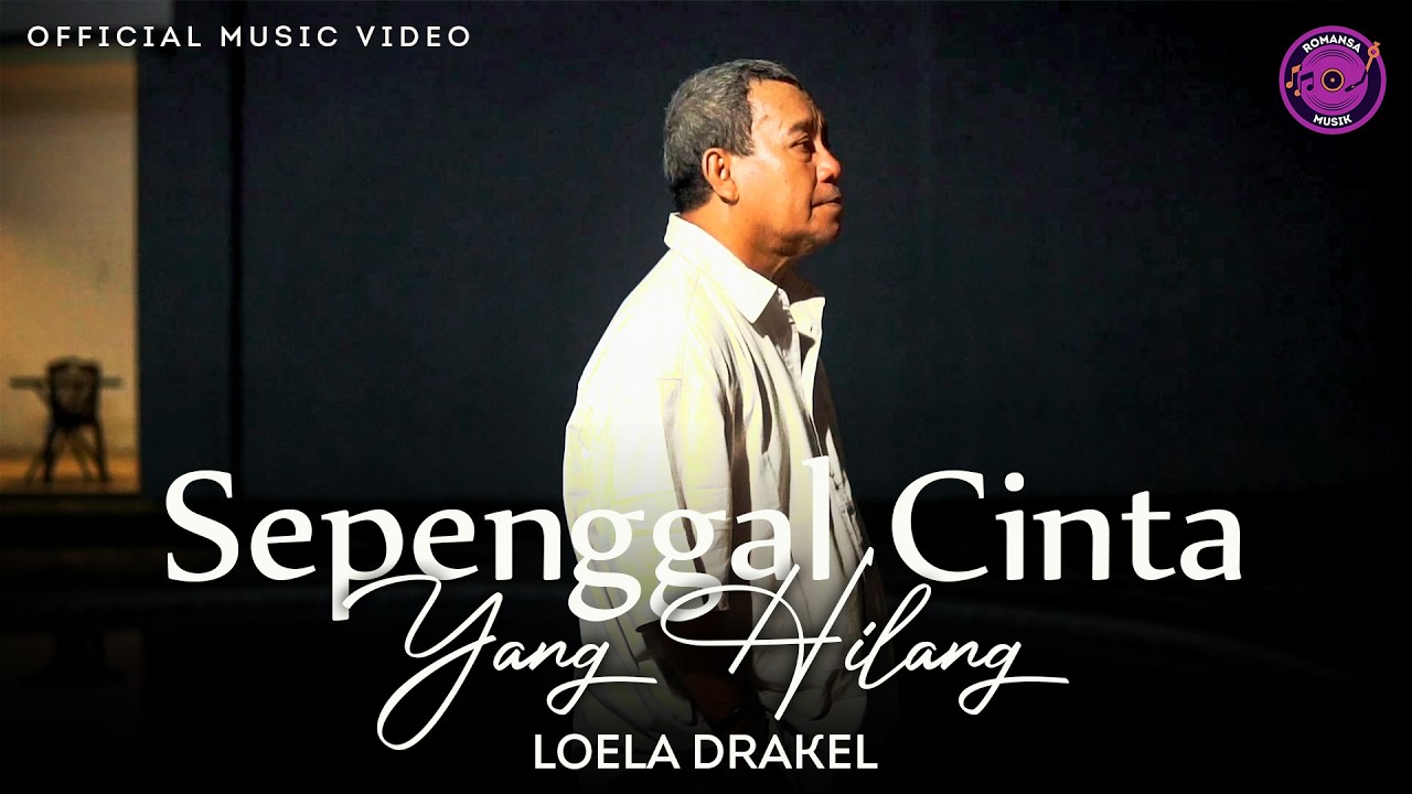 Loela Drakel Hadirkan Kembali “Sepenggal Cinta Yang Hilang” dengan Sentuhan Musik Modern